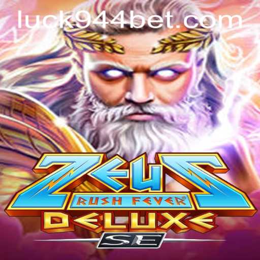 Discover the Thrills of ZeusRushFeverDeluxeSE: A Gaming Experience Like No Other